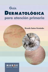 GUIA DERMATOLOGICA PARA ATENCION PRIMARIA - 9788415340874